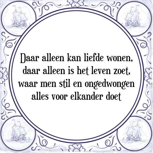 Tegeltje Met Spreuk