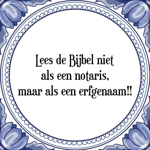 Hedendaags Lees bijbel - Tegel + Spreuk | TegelSpreuken.nl NR-21