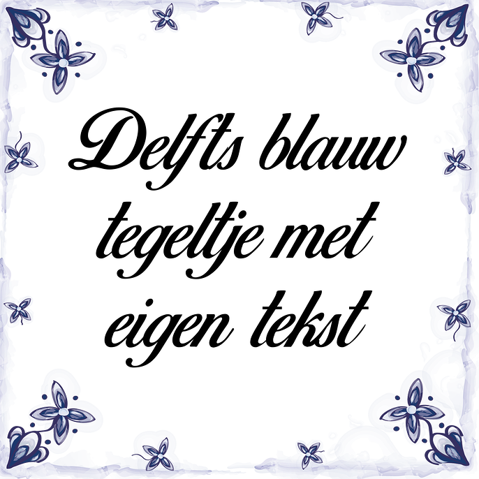 Delfts blauw tegeltje met eigen tekst