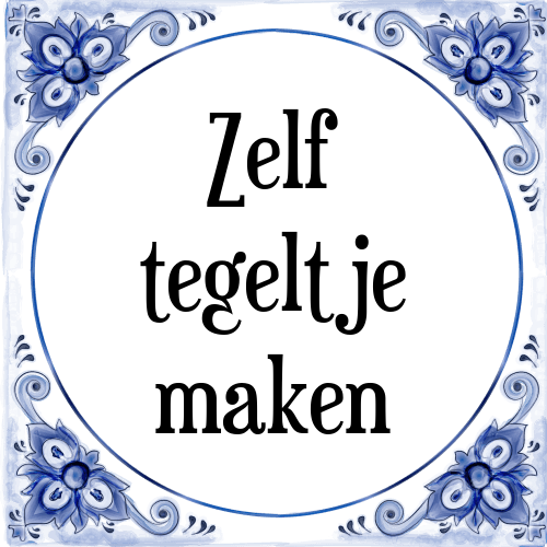 Zelf tegeltje maken