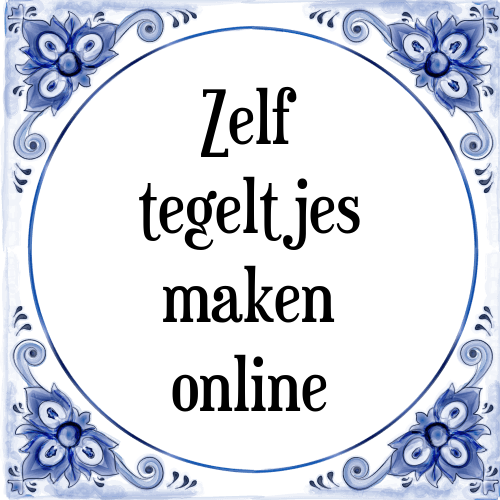 Zelf tegeltjes maken online